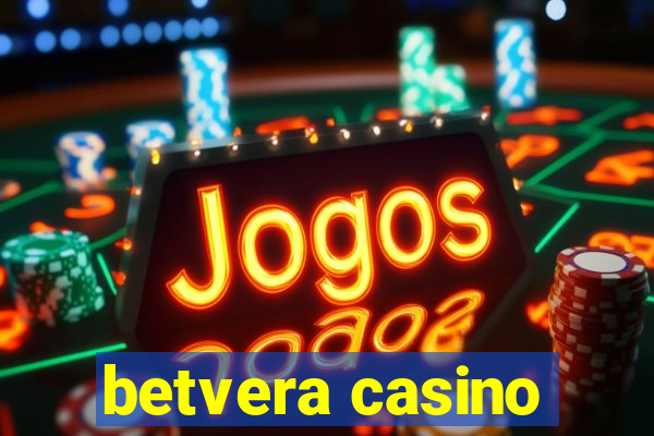 betvera casino